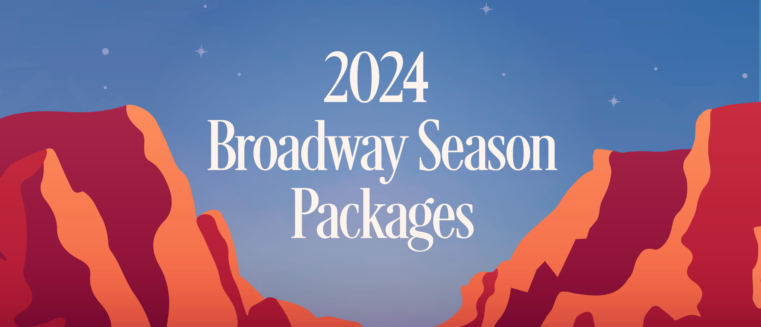 2024 Season Packages Tuacahn Center for the Arts (OFFICIAL)